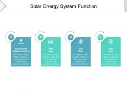 Solar energy system function ppt powerpoint presentation example cpb
