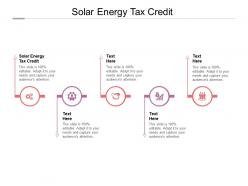 Solar energy tax credit ppt powerpoint presentation infographic template cpb
