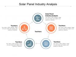 Solar panel industry analysis ppt powerpoint presentation model themes cpb