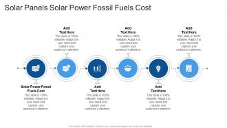 Solar Panels Solar Power Fossil Fuels Cost In Powerpoint And Google Slides Cpb