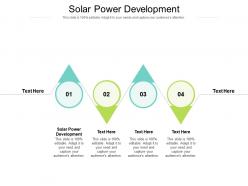 Solar power development ppt powerpoint presentation file example topics cpb
