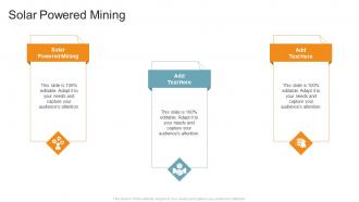 Solar Powered Mining In Powerpoint And Google Slides Cpb