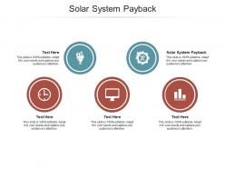 Solar system payback ppt powerpoint presentation inspiration graphics template cpb
