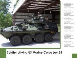 Soldier driving us marine corps lav 25