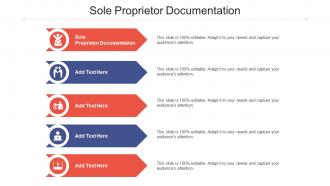 Sole Proprietor Documentation Ppt Powerpoint Presentation Outline Show Cpb
