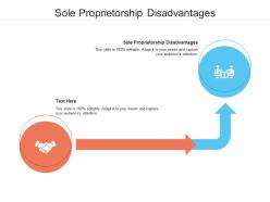 Sole proprietorship disadvantages ppt powerpoint presentation gallery background cpb