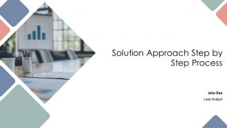 Solution Approach Step By Step Process PPT Designs AT Solution Approach Step By Step Process PPT Designs AT