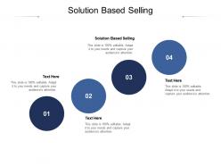 Solution based selling ppt powerpoint presentation slides design inspiration cpb