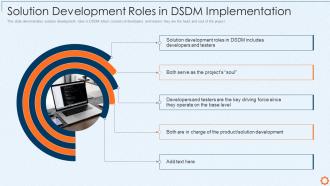 Solution development roles in dsdm implementation dynamic system development method