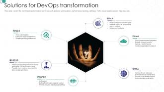 Solutions for devops transformation devops consulting proposal it ppt ideas