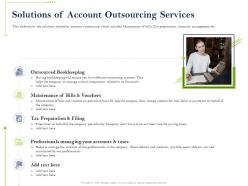Solutions of account outsourcing services professionals ppt powerpoint summary