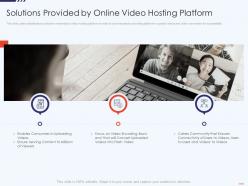 Solutions provided online free hosting video website investor funding elevator