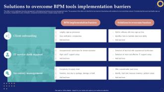 Solutions To Overcome Bpm Tools Implementation Barriers Business Process Management System