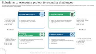 Solutions To Overcome Project Forecasting Challenges