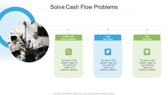 Solve Cash Flow Problems In Powerpoint And Google Slides Cpb