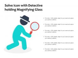 Solve icon with detective holding magnifying glass