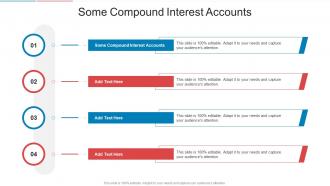 Some Compound Interest Accounts In Powerpoint And Google Slides Cpb