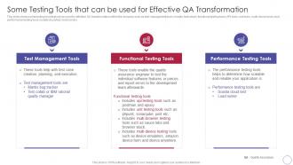 Some Testing Tools That Can Be Used Implementing Quality Assurance Transformation
