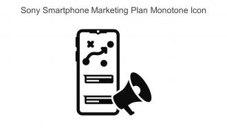 Sony Smartphone Marketing Plan Monotone Icon In Powerpoint Pptx Png And Editable Eps Format