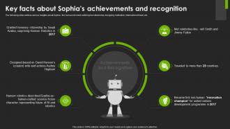 Sophia The First Social Key Facts About Sophias Achievements And Recognition Ppt Powerpoint