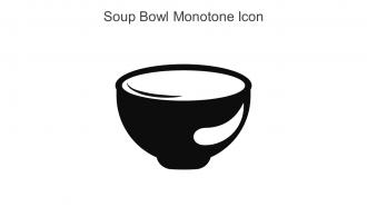 Soup Bowl Monotone Icon In Powerpoint Pptx Png And Editable Eps Format
