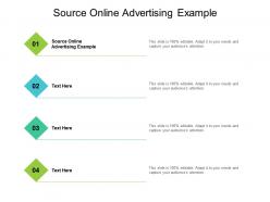 Source online advertising example ppt powerpoint presentation layouts cpb
