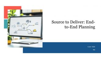 Source To Deliver End To End Planning PPT Information AT
