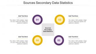 Sources Secondary Data Statistics Ppt Powerpoint Presentation Outline Designs Cpb