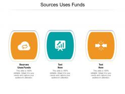 Sources uses funds ppt powerpoint presentation ideas themes cpb