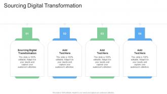 Sourcing Digital Transformation In Powerpoint And Google Slides Cpb