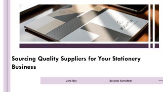 Sourcing Quality Suppliers For Your Stationery Business PPT Slides AT