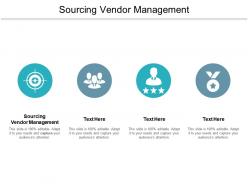 Sourcing vendor management ppt powerpoint presentation layouts background cpb
