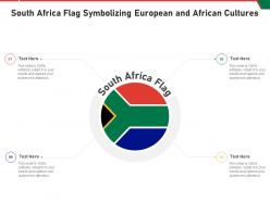 South africa flag symbolizing european and african cultures