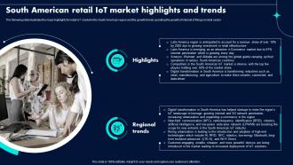South American Retail IoT Market Highlights And Trends Retail Industry Adoption Of IoT Technology