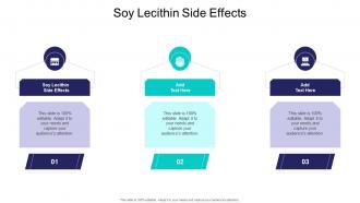 Soy Lecithin Side Effects In Powerpoint And Google Slides Cpb