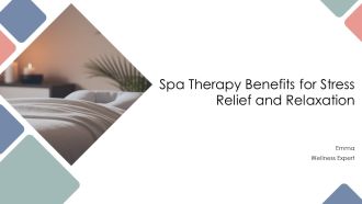 Spa Therapy Benefits For Stress Relief And Relaxation PPT Presentation AT