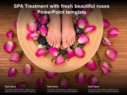 Spa treatment with fresh beautiful roses powerpoint template