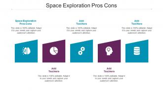 Space Exploration Pros Cons Ppt Powerpoint Presentation Professional Smartart Cpb
