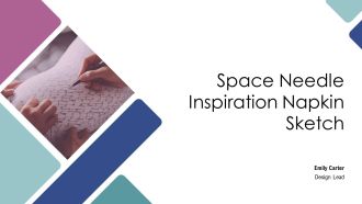 Space Needle Inspiration Napkin Sketch PPT Presentation AT