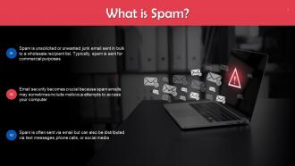 Spam As A Threat In Cybersecurity Training Ppt