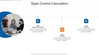 Span Control Calculation In Powerpoint And Google Slides Cpb