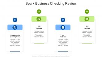 Spark Business Checking Review In Powerpoint And Google Slides Cpb