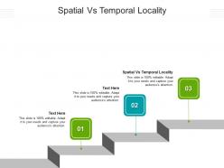Spatial vs temporal locality ppt powerpoint presentation outline graphics template cpb