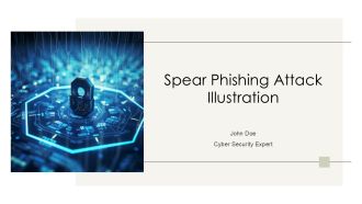 Spear Phishing Attack Illustration PPT Information AT