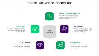 Special Allowance Income Tax Ppt Powerpoint Presentation Slides Deck Cpb