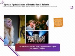 Special appearances of international talents stage shows management firm ppt download