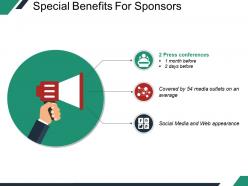 Special benefits for sponsors sample of ppt