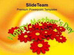 Special mothers day with blooming flowers and love powerpoint templates ppt themes and graphics 0513