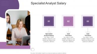Specialist Analyst Salary In Powerpoint And Google Slides Cpb
