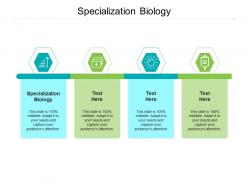 Specialization biology ppt powerpoint presentation infographics tips cpb